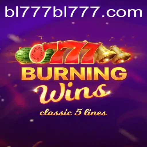 Exploring the Excitement of BurningWins at BL777.COM