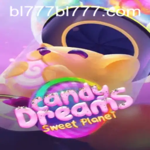 Exploring CandyDreams: An Immersive Gaming Experience with BL777.COM