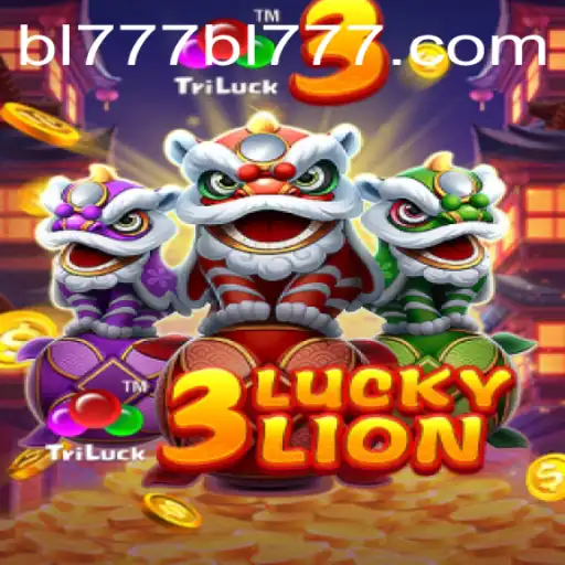 Discover the Thrilling World of 3LUCKYLION and BL777.COM