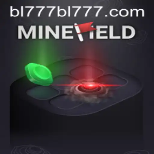 The Thrilling World of MineField and its Connection to BL777.COM