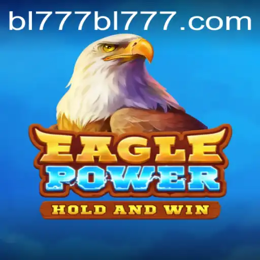Exploring the Thrilling World of EaglePower: A Dynamic Gaming Experience
