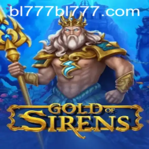 GoldofSirens: Dive into the Enchanting World of Nautical Adventure