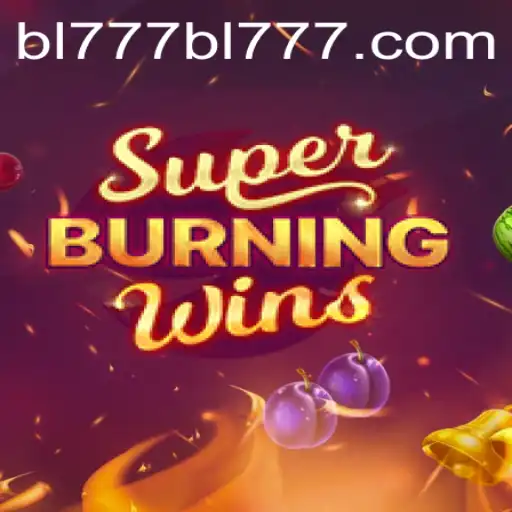A Deep Dive into SuperBurningWins: The Thrilling Slot Experience